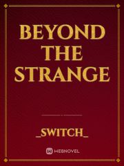 Beyond the Strange Book
