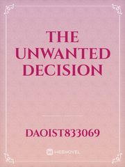 The Unwanted Decision Book