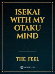 Isekai with my Otaku Mind Book
