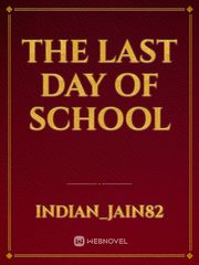 The last day of School Book