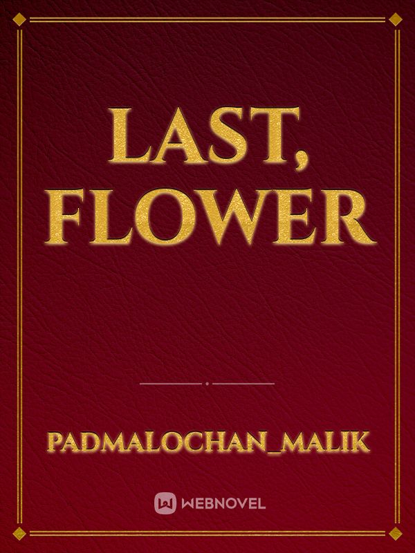 last, flower Book