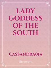 lady goddess of the south Book
