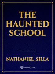 THE HAUNTED SCHOOL Book