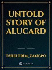 Untold story of Alucard Book
