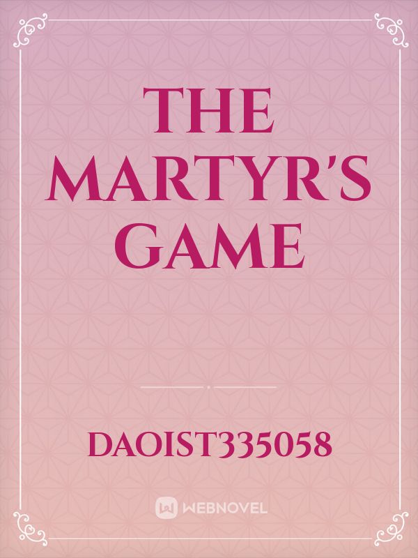 The Martyr's Game Book