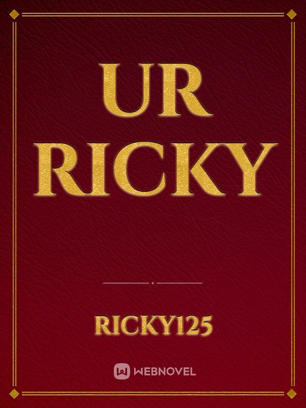Ur Ricky