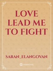 Love lead me to fight Book