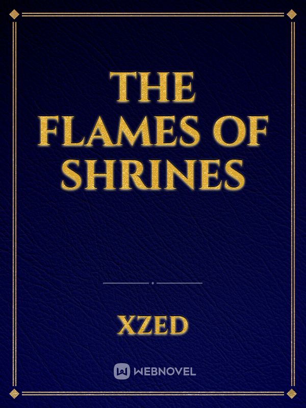 The Flames Of Shrines Book