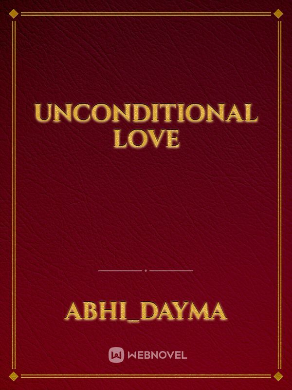 Unconditional  love Book
