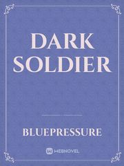 Dark Soldier Book