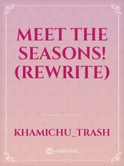 Meet The Seasons! (Rewrite) Book