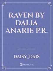 RAVEN by Dalia Anarie P.R. Book