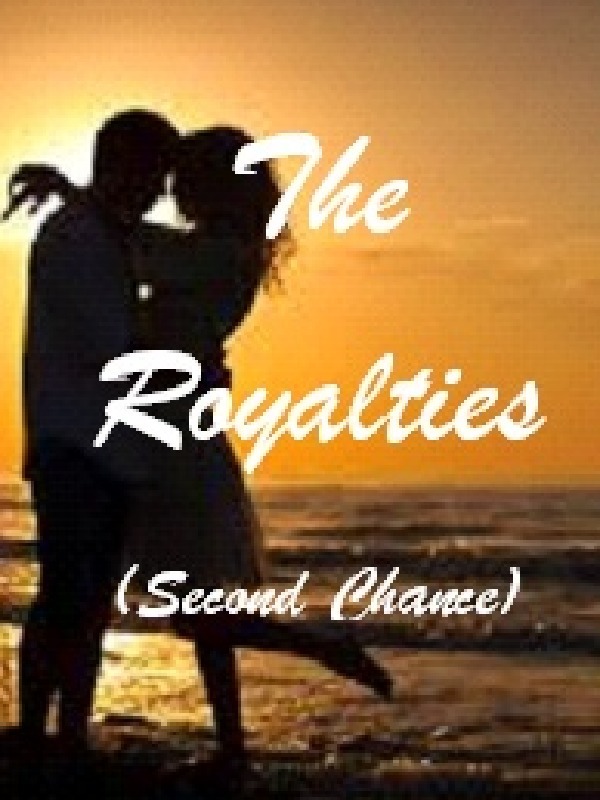 The Royalties (Second Chance)