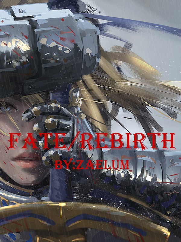 Fate/Rebirth