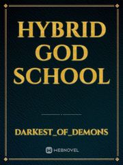 hybrid god School Book