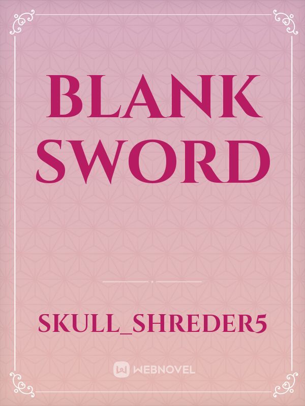 Blank Sword Book