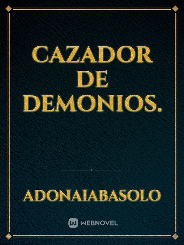 Cazador de Demonios. Book