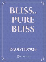 Bliss.. Pure Bliss Book