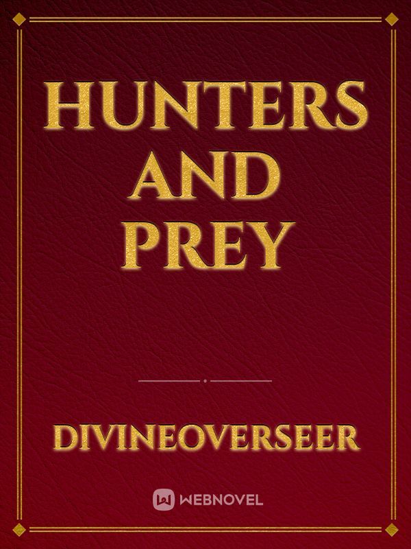 Hunters and Prey Book
