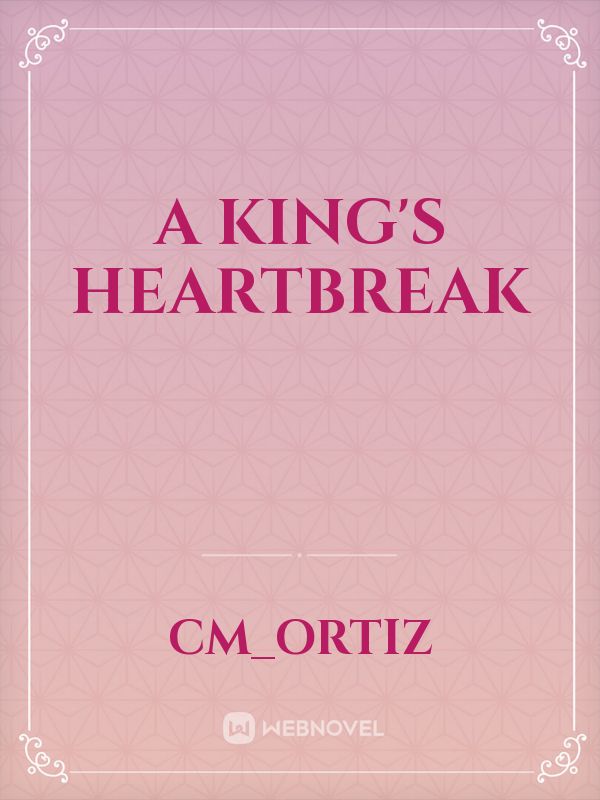 A King's Heartbreak Book