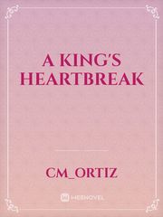 A King's Heartbreak Book