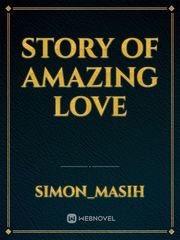 Story of amazing love Book