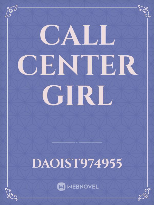 Call Center Girl Book