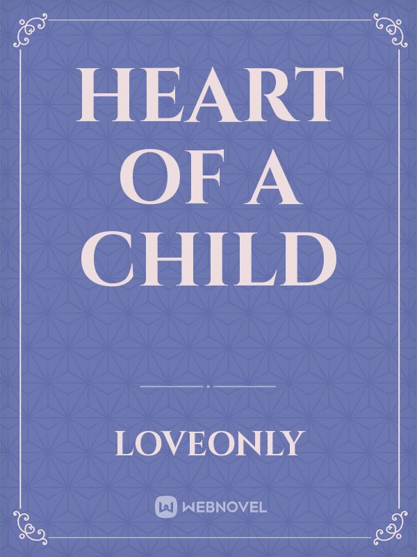 Heart of a child Book