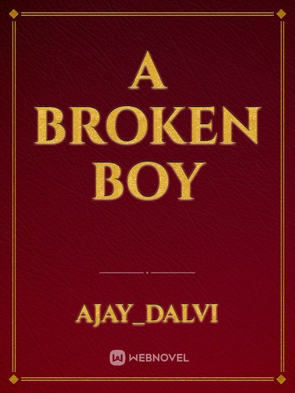A broken boy