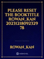 please reset the booktitle Rowan_Kan 20231218092329 78 Book