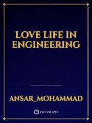 LOVE LIFE IN ENGINEERING Book