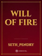 will of fire Book