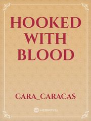 Hooked With Blood Book