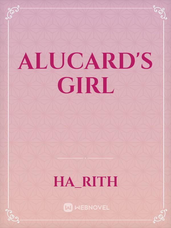 Alucard's Girl
