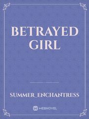 Betrayed Girl Book