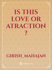Is this love or atraction ? Book