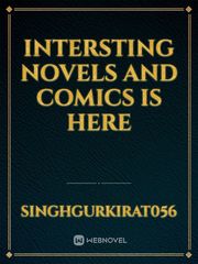 intersting novels and comics is here Book