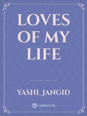 Loves of my life Book