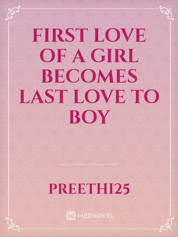 First Love of a Girl becomes Last Love to Boy Book