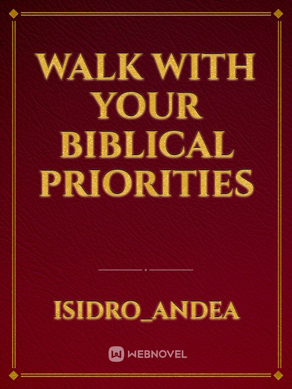 Walk With Your Biblical Priorities Book