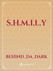 S.H.M.I.L.Y Book