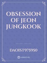 OBSESSION of Jeon Jungkook Book