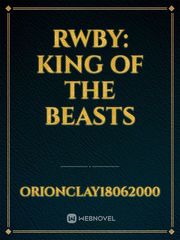 RWBY: King of the Beasts Book