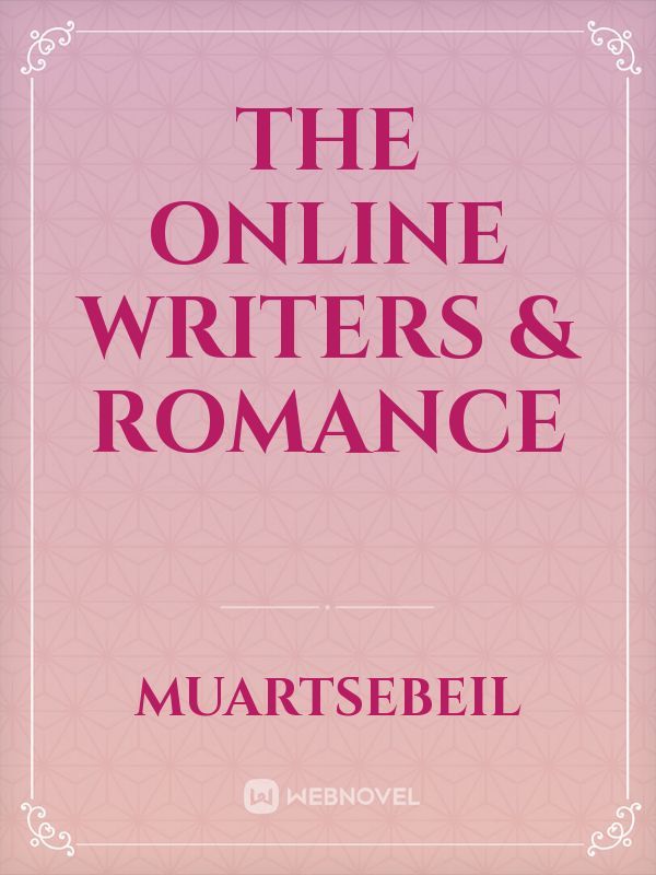 The Online Writers & Romance Book