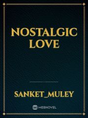 Nostalgic love Book