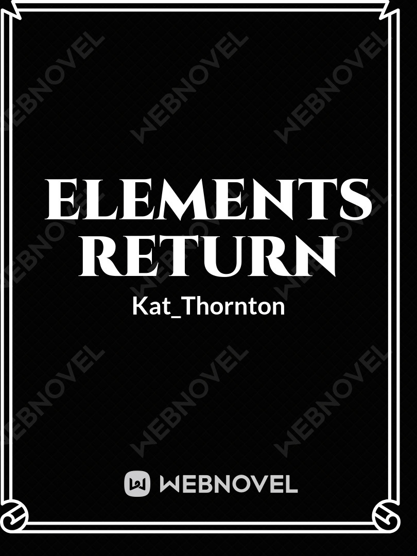 Elements Return (Book 4) Book