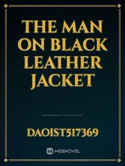 the man on black leather jacket Book