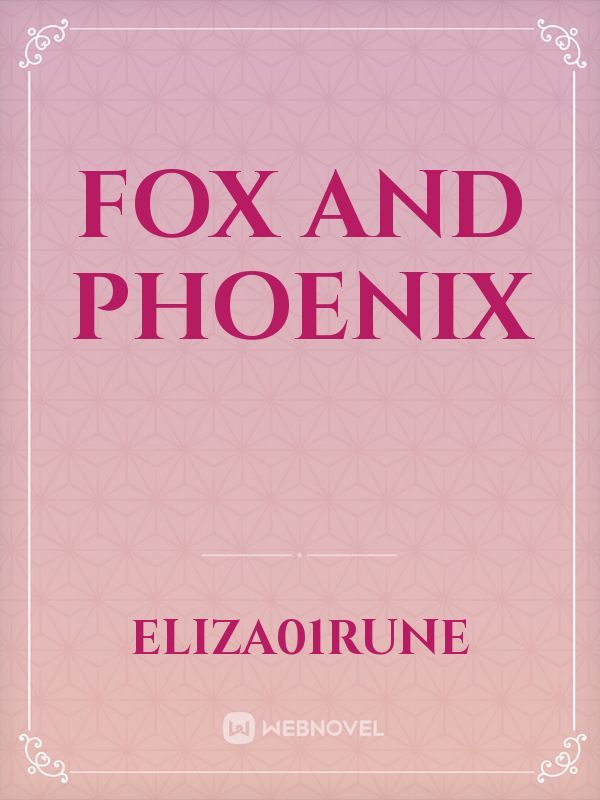 Fox and Phoenix Book