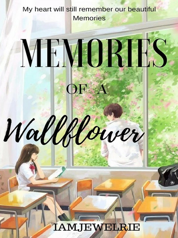 Memories of a Wallflower(Taglish) Book