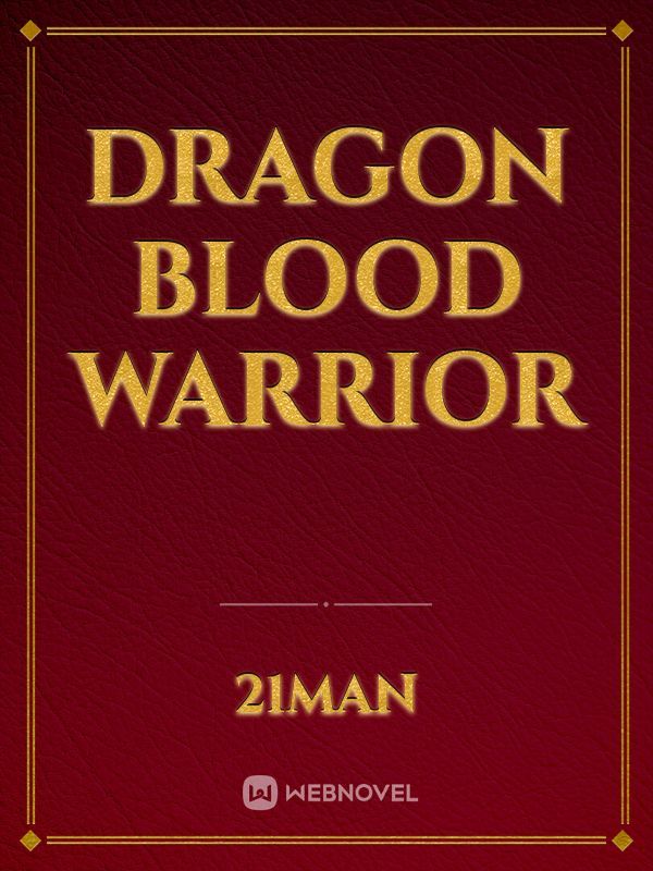 Dragon blood warrior Book